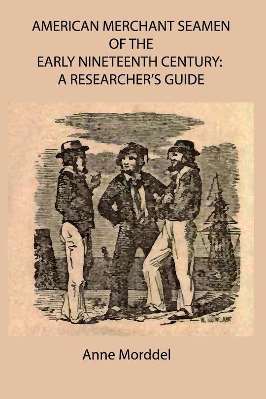 Front cover_American Merchant Seamen of the Early Nineteenth Century
