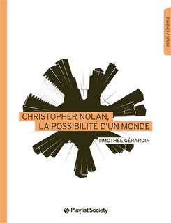 Front cover_Christopher Nolan, la possibilité d'un monde