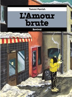 L' amour brute