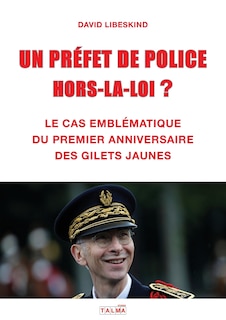 Couverture_Un Prefet de Police Hors-La-Loi ?