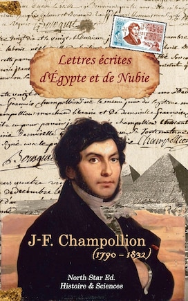 Lettres écrites d'EGYPTE et de NUBIE en 1828 et 1829