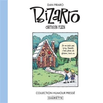 Bizarro Tome 2 Carto(o)n plein