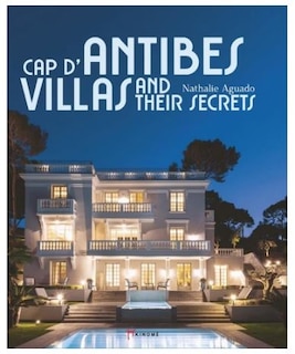 Front cover_Cap d'Antibes villas and their secrets