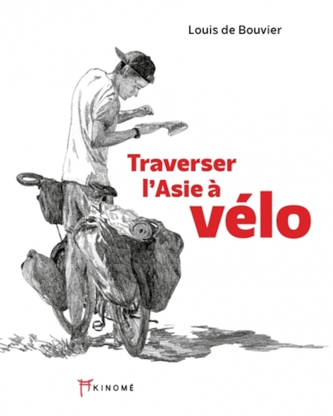 Front cover_Traverser l'Asie à vélo