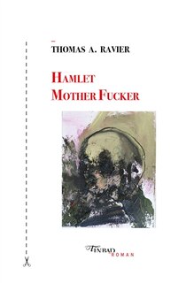 Couverture_Hamlet Mother Fucker