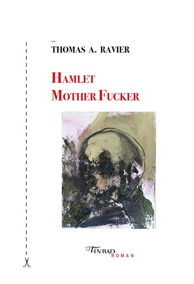 Couverture_Hamlet Mother Fucker