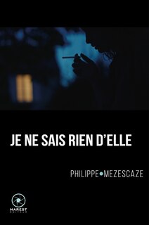 Couverture_Je ne sais rien d'elle