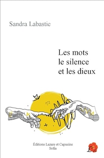 Couverture_Les mots, le silence et les dieux