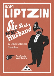 Front cover_She Sold Her Husband and Other Satirical Sketches