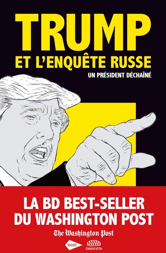 Couverture_Trump et l'enquête russe : un président déchaîné