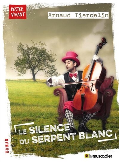 Couverture_Le silence du serpent blanc