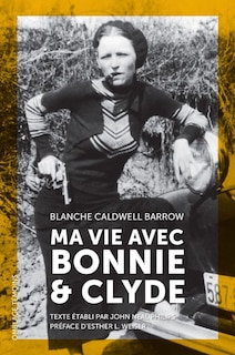 Couverture_Ma vie avec Bonnie & Clyde