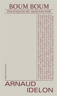Front cover_Boum boum : politiques du dancefloor