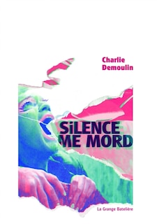Le silence me mord