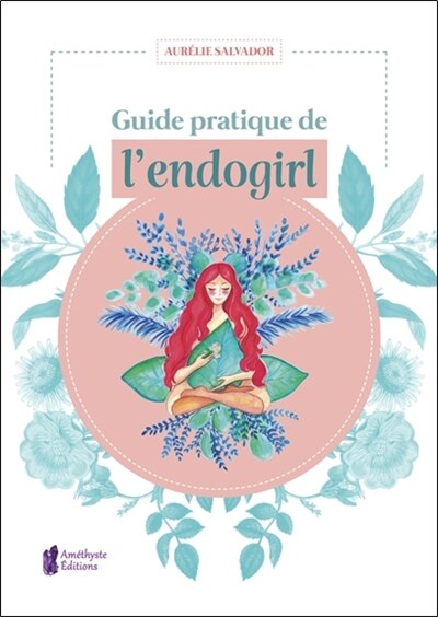 Couverture_Guide pratique de l'endogirl