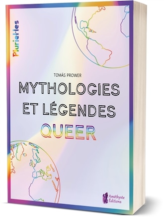 Mythologies et légendes queer: spiritualité et culture LGBT+ à travers le monde