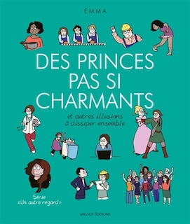 Front cover_Des princes pas si charmants : et autres illusions à dissiper ensemble