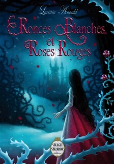 Couverture_Ronces blanches et roses rouges