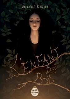 Couverture_L' ENFANT DES BOIS