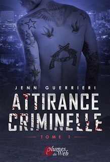 Front cover_Attirance criminelle, Vol. 1