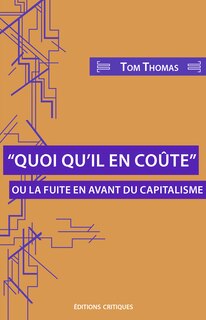 Quoi qu'il en coûte ou La fuite en avant du capitalisme