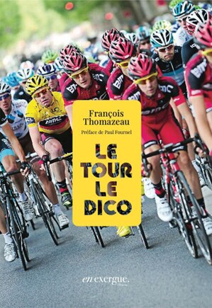 Le Tour: le dico