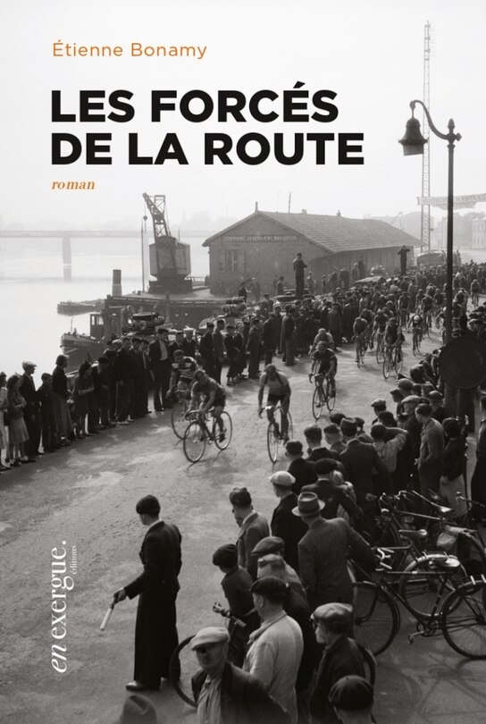 Couverture_Les forc&eacute;s de la route