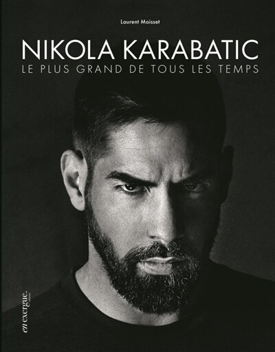 Front cover_Nikola Karabatic, le plus grand de tous les temps