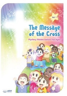Front cover_The Message Of The Cross (vol.1)