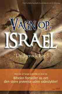 Vågn Op, Israel(danish) by Lee Jaerock