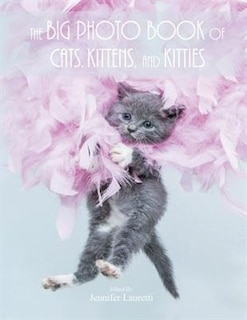 Couverture_The Big Photo Book of Cats, Kittens, and Kitties