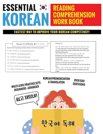 Essential Korean Reading Comprehension Workbook: Multi-Level Practice Sets With Over 500 Questions