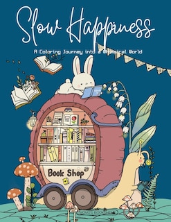 Front cover_Slow Happiness
