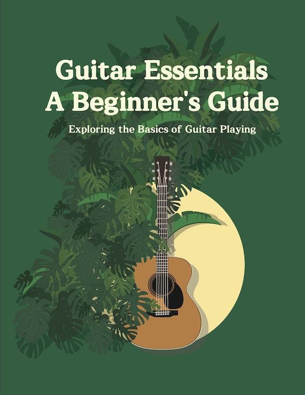 Couverture_Guitar Essentials A Beginner's Guide