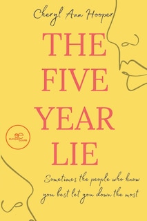 Front cover_The five year lie