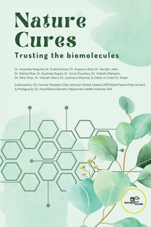 Front cover_Nature Cures. Trusting the biomolecules