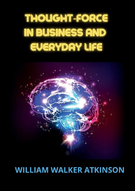 Front cover_Thought-force in business and everyday life