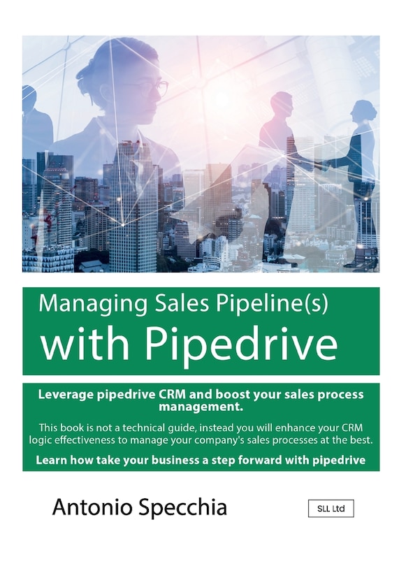 Couverture_Managing Sales Pipeline(s) with Pipedrive