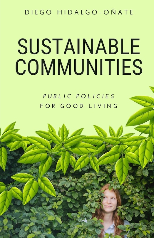 Front cover_Sustainable Communities. Public Policies for Good Living.
