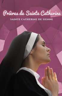 Front cover_Prières de Sainte Catherine