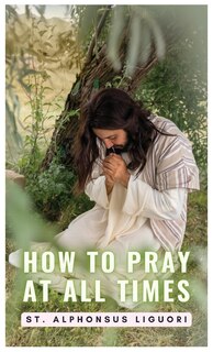 Front cover_How To Pray At All Times