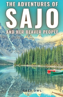 Front cover_The adventures of Sajo and her beaver people