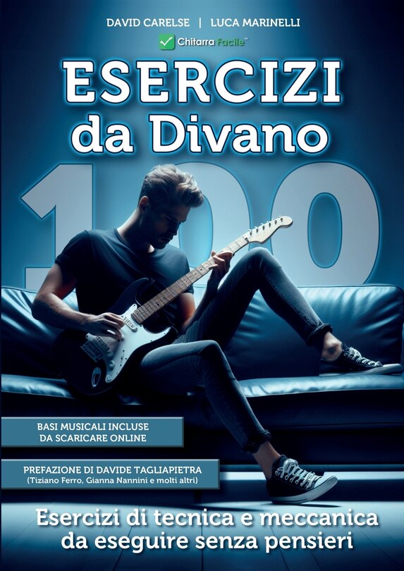 Front cover_100 Esercizi di Chitarra Da Divano, tecnica e meccanica per migliorare l'agilità delle dita