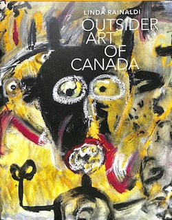 Front cover_Outsider Art of Canada