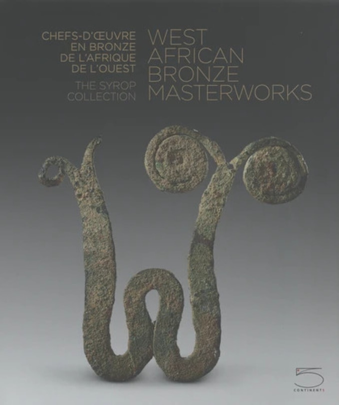 Front cover_West African Bronze Masterworks