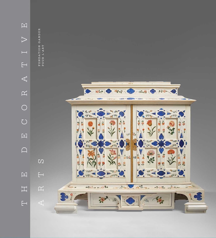 Front cover_The Decorative Arts II – Fondation Gandur pour l'Art