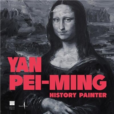 Front cover_Yan Pei-Ming: History Painter