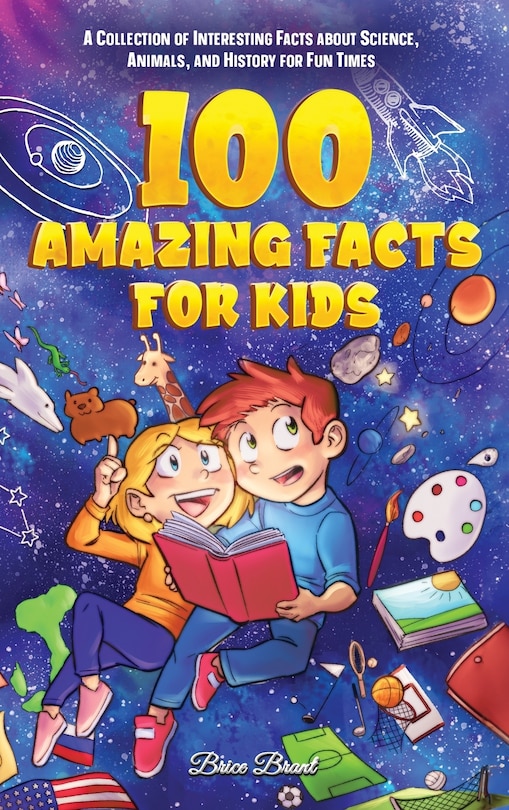 Front cover_100 Amazing Facts for Kids