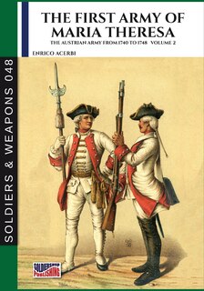 Front cover_The first army of Maria Theresa - Vol. 2