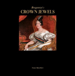 Front cover_Braganza's Crown Jewels